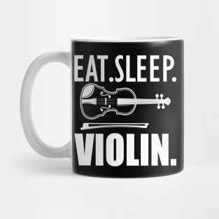 Violinist - Eat Sleep Violin Mug